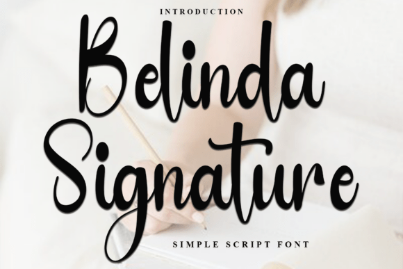 Belinda Signature: The Premium Script Font for Luxury Branding