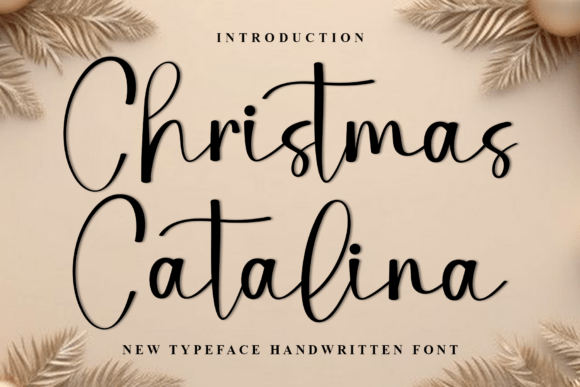 Christmas Catalina: A Modern Script Font for Makers
