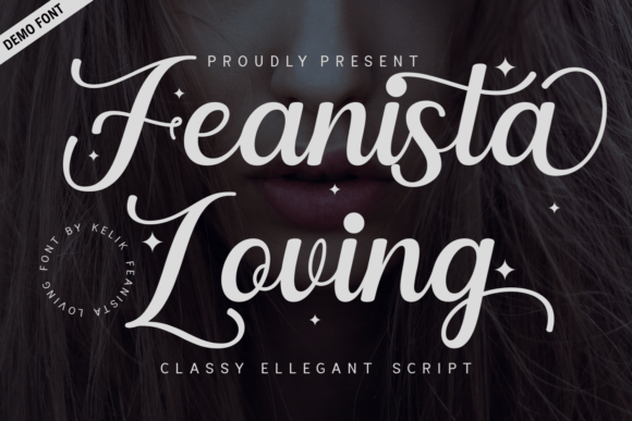 Feanista Loving Demo: Elegant Script Font for Makers