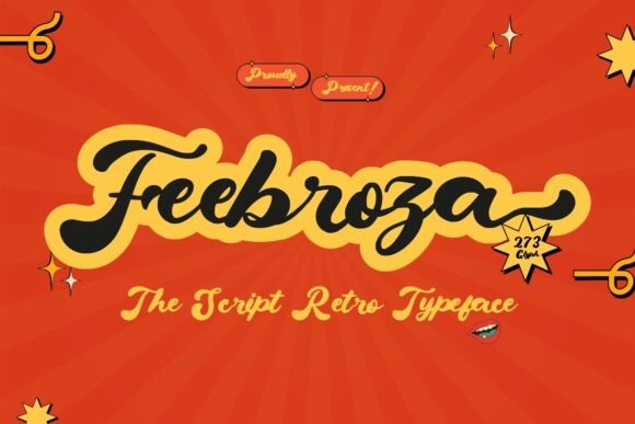 Feebroza: A Retro Script Font for Bold Campaigns