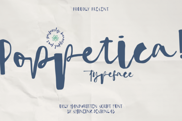 Poppetica: The Handwritten Typeface for Bold Campaigns